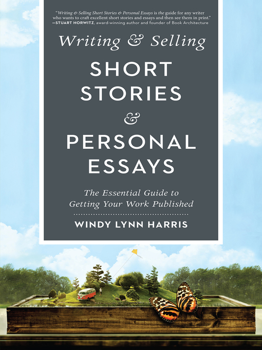 Title details for Writing & Selling Short Stories & Personal Essays by Windy Harris - Available